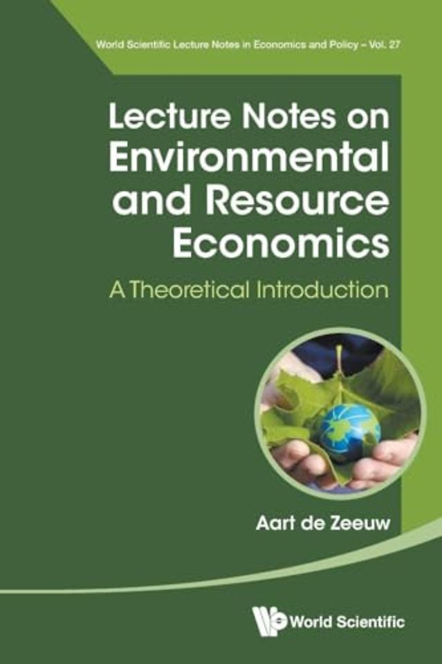 Lecture Notes On Environmental And Resource Economics: A Theoretical Introduction