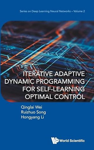 Iterative Adaptive Dynamic Programming For Self-learning Optimal Control
