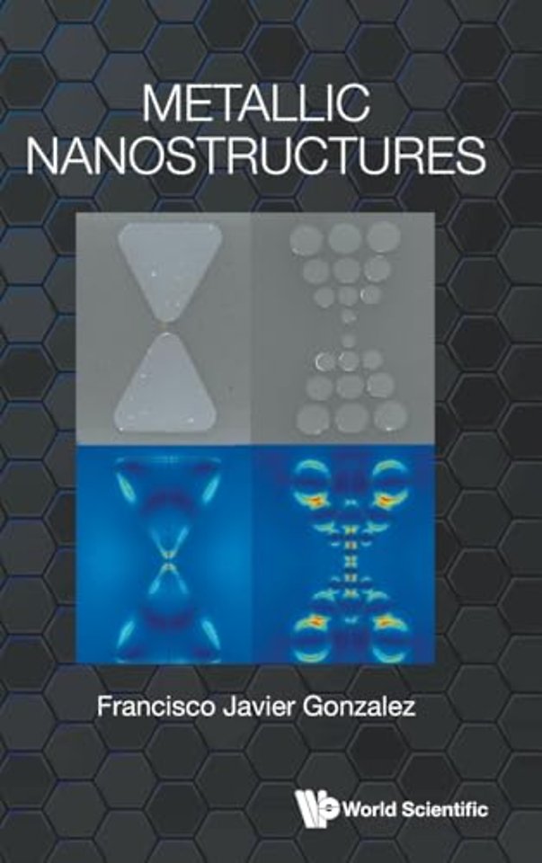 Metallic Nanostructures