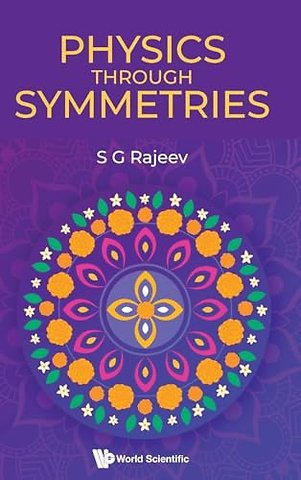 Physics Through Symmetries