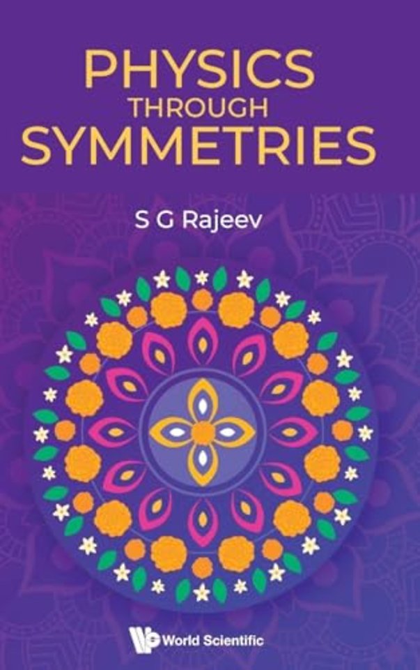 Physics Through Symmetries