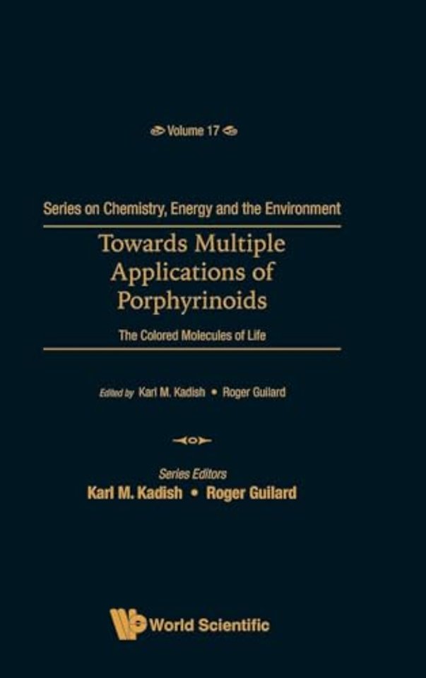 Towards Multiple Applications Of Porphyrinoids: The Colored Molecules Of Life
