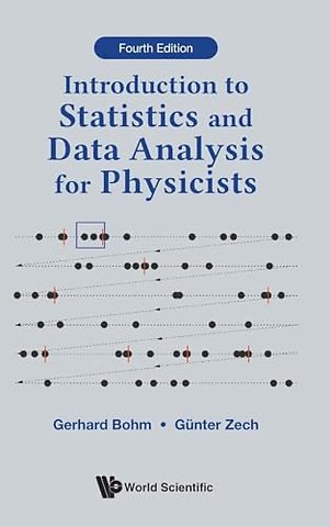 Introduction To Statistics And Data Analysis For Physicists (Fourth Edition)