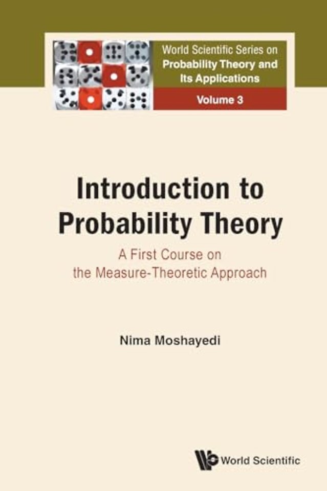 Introduction To Probability Theory: A First Course On The Measure-theoretic Approach