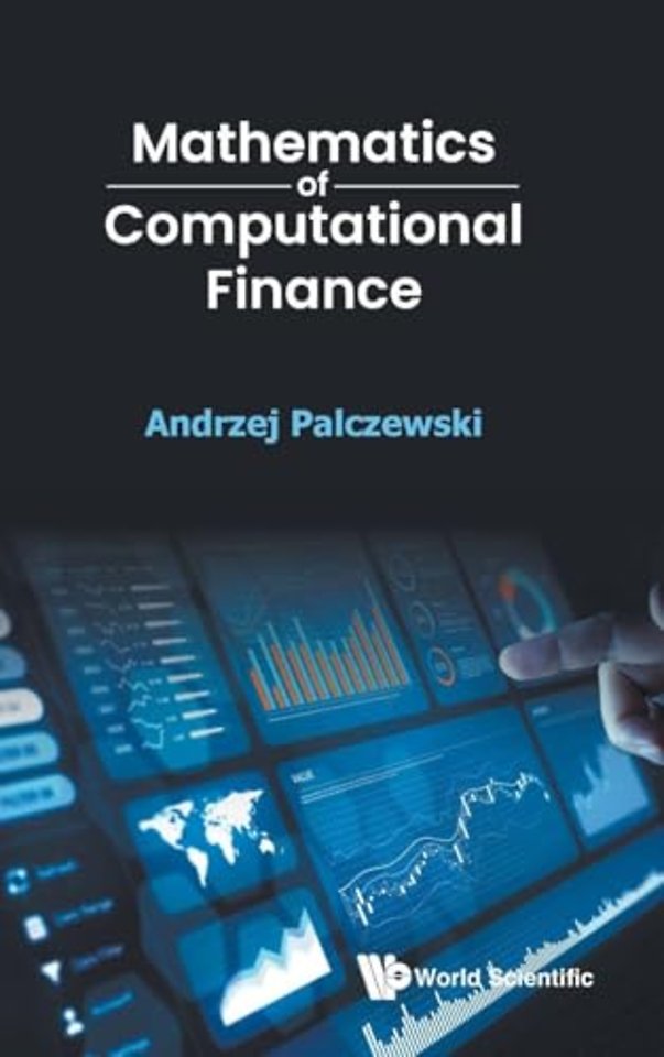 Mathematics Of Computational Finance