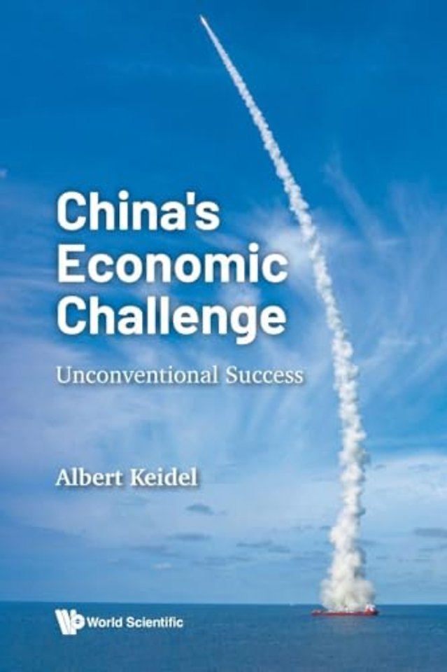 China's Economic Challenge: Unconventional Success