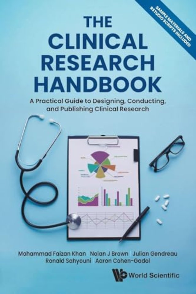 The Clinical Research Handbook: A Practical Guide To Designing, Conducting And Publishing Clinical Research