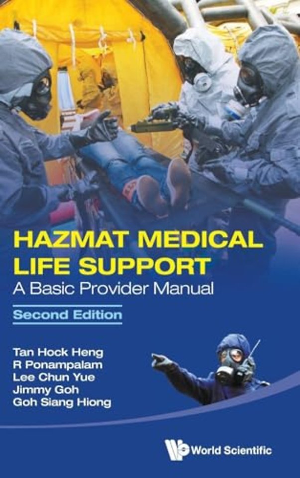 Hazmat Medical Life Support: A Basic Provider Manual