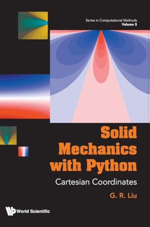 Solid Mechanics With Python: Cartesian Coordinates