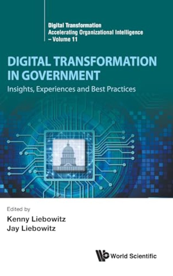 Digital Transformation In Government: Insights, Experiences And Best Practices