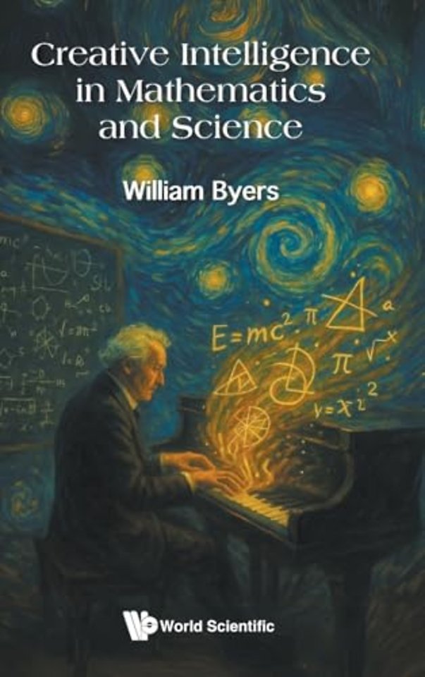 Creative Intelligence In Mathematics And Science