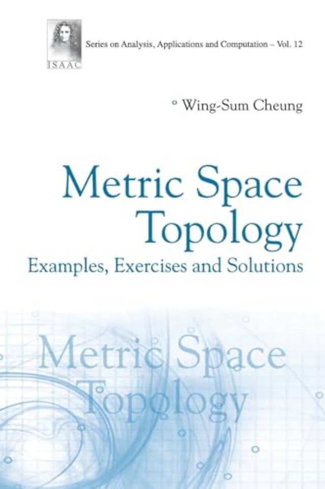 Metric Space Topology: Examples, Exercises And Solutions