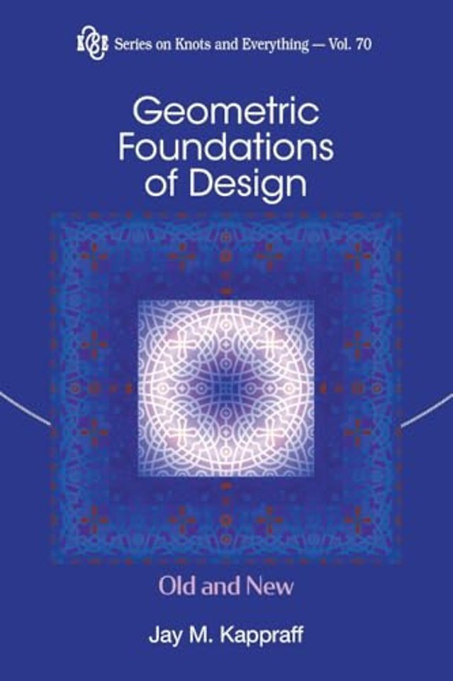 Geometric Foundations Of Design: Old And New