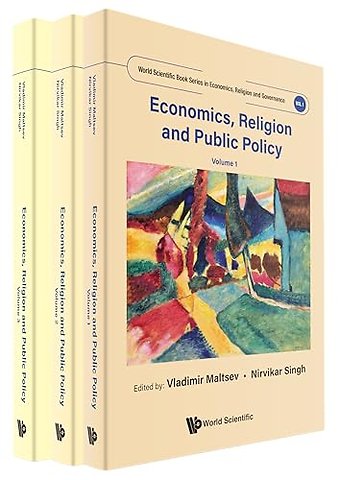 Economics, Religion And Public Policy (In 3 Volumes)