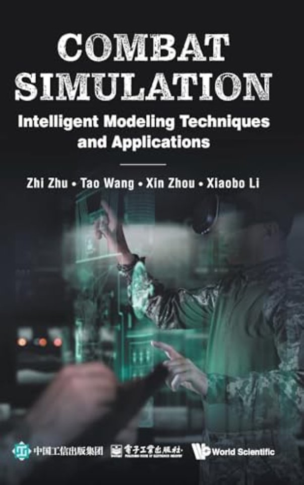 Combat Simulation: Intelligent Modeling Techniques And Applications