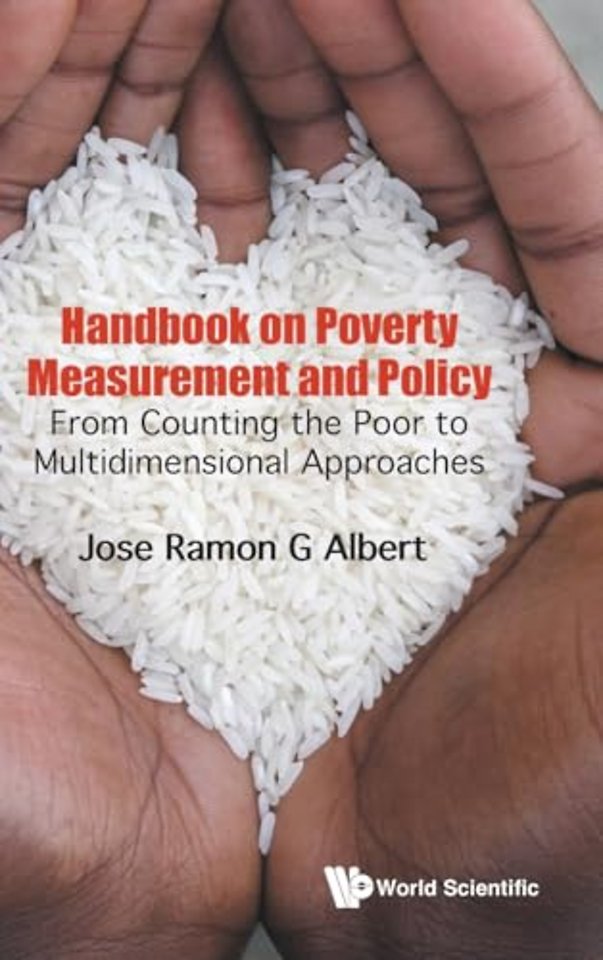 Handbook On Poverty Measurement And Policy: From Counting The Poor To Multidimensional Approaches