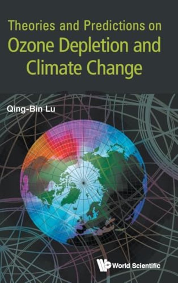 Theories And Predictions On Ozone Depletion And Climate Change