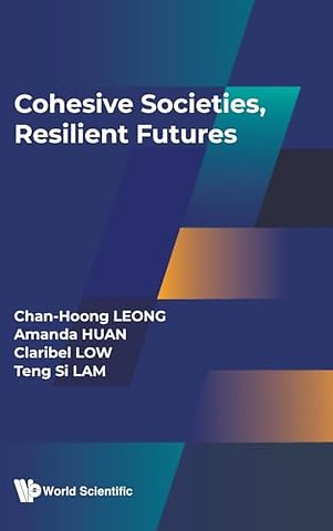 Cohesive Societies, Resilient Futures