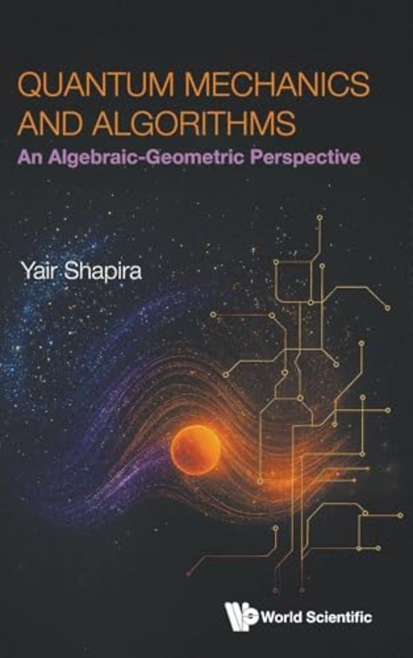 Quantum Mechanics And Algorithms: An Algebraic-geometric Perspective
