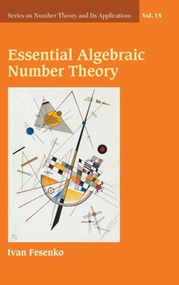Essential Algebraic Number Theory
