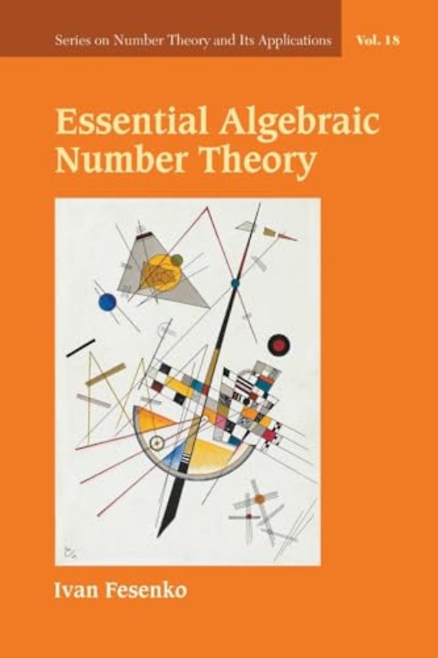 Essential Algebraic Number Theory