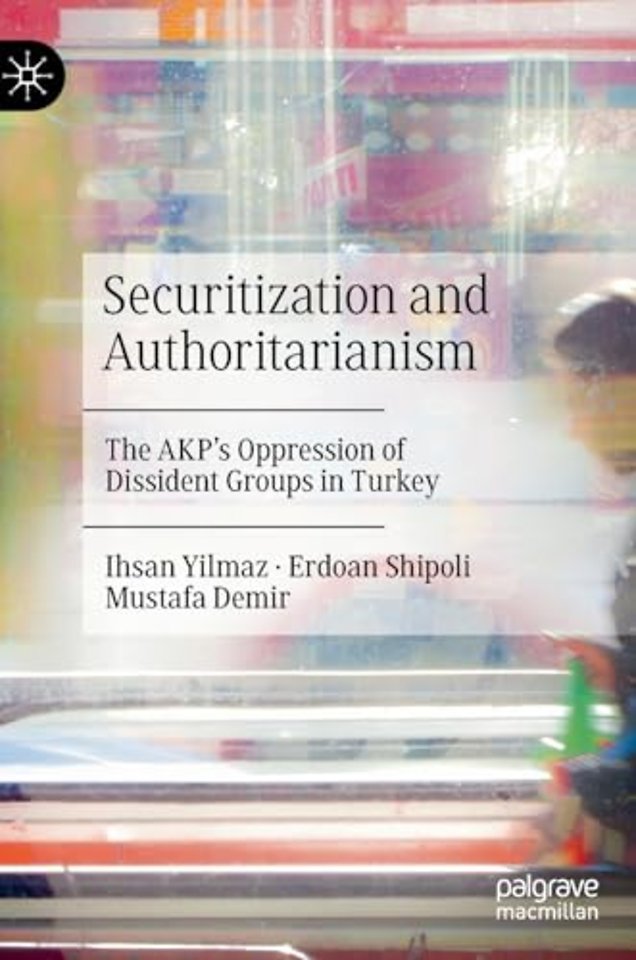 Securitization and Authoritarianism