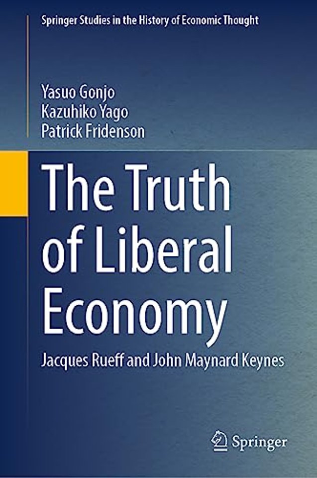 The Truth of Liberal Economy