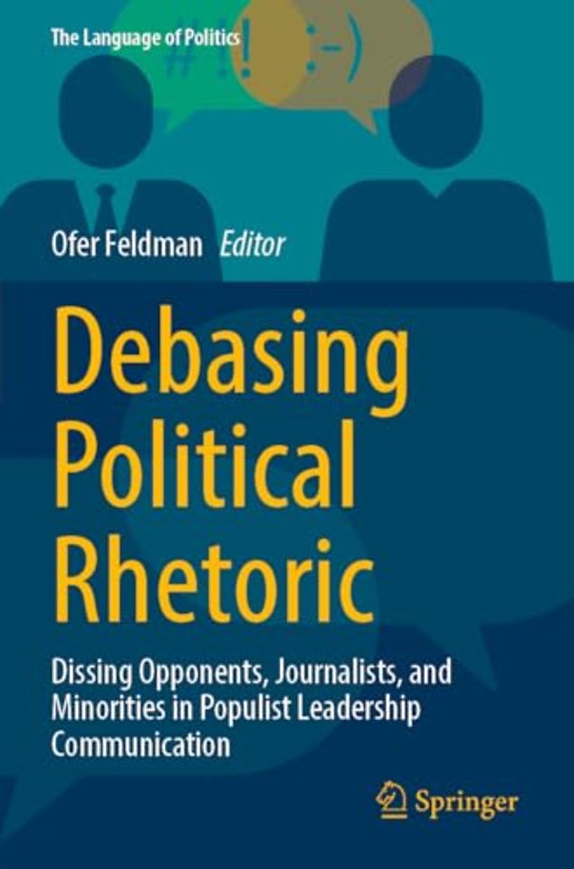 Debasing Political Rhetoric