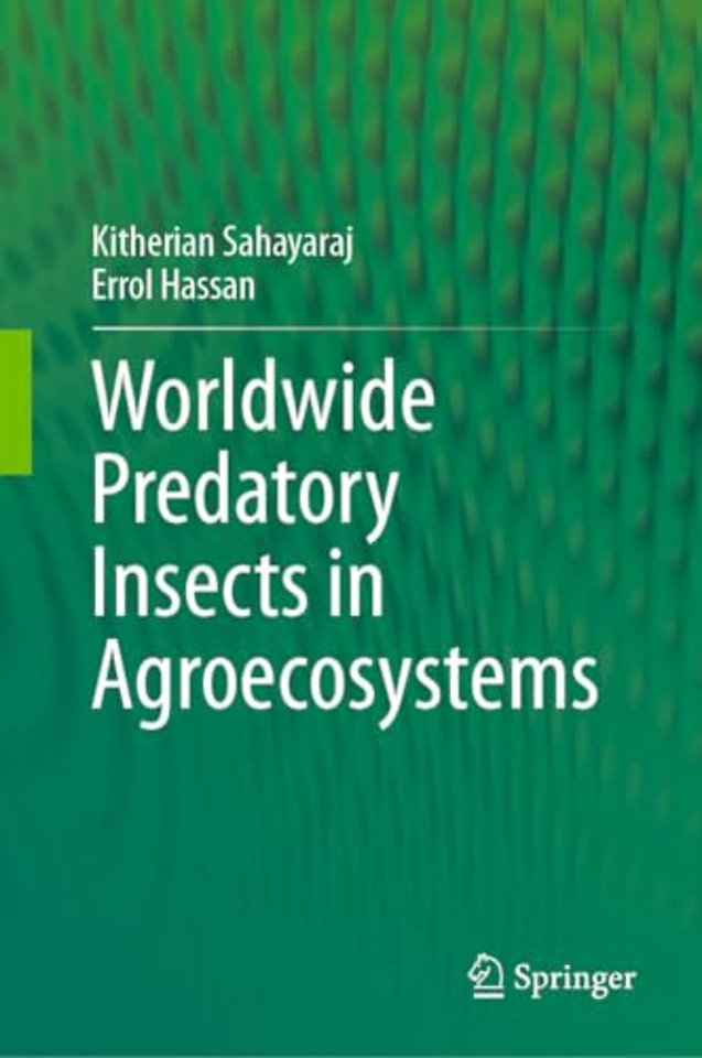 Worldwide Predatory Insects in Agroecosystems