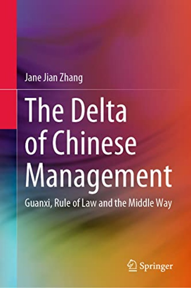 The Delta of Chinese Management