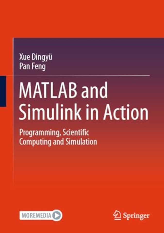 MATLAB and Simulink in Action
