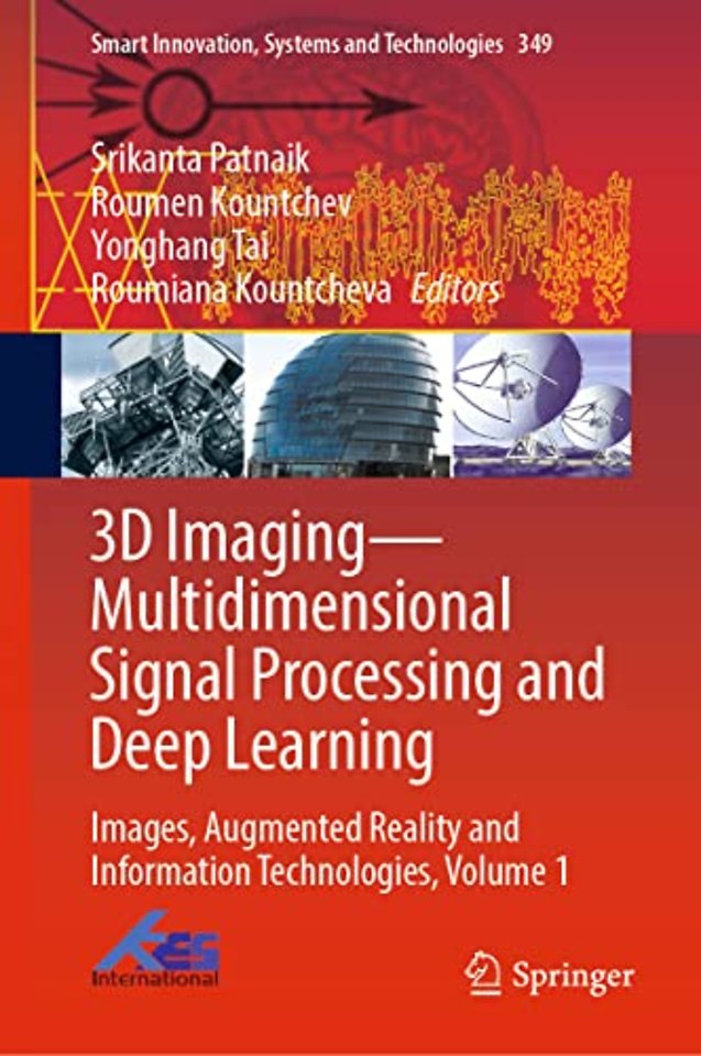 3D Imaging—Multidimensional Signal Processing and Deep Learning