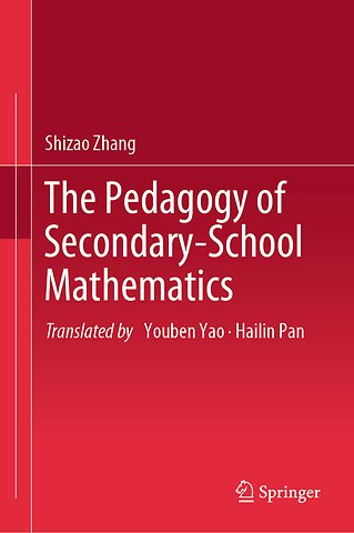 The Pedagogy of Secondary-School Mathematics
