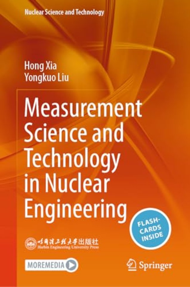 Measurement Science and Technology in Nuclear Engineering