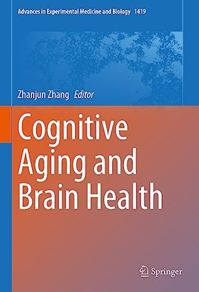 Cognitive Aging and Brain Health