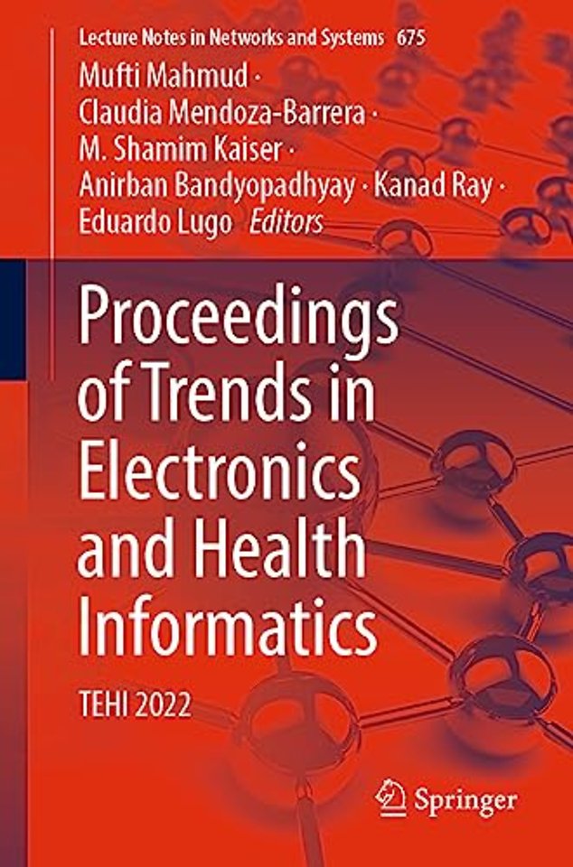 Proceedings of Trends in Electronics and Health Informatics