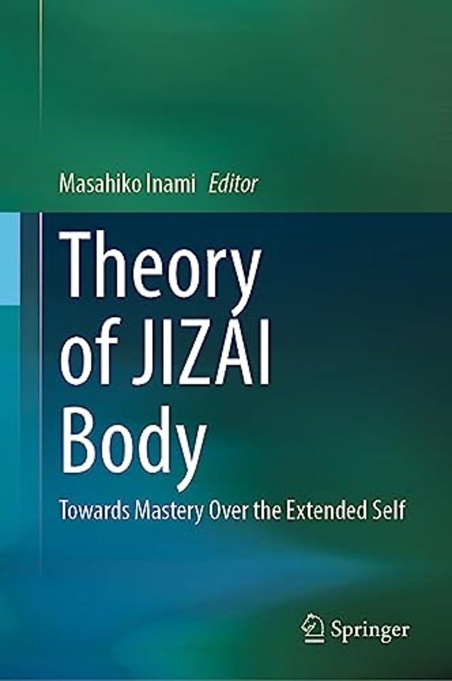 Theory of JIZAI Body