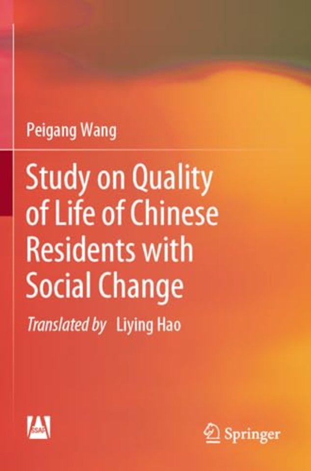 Study on Quality of Life of Chinese Residents with Social Change