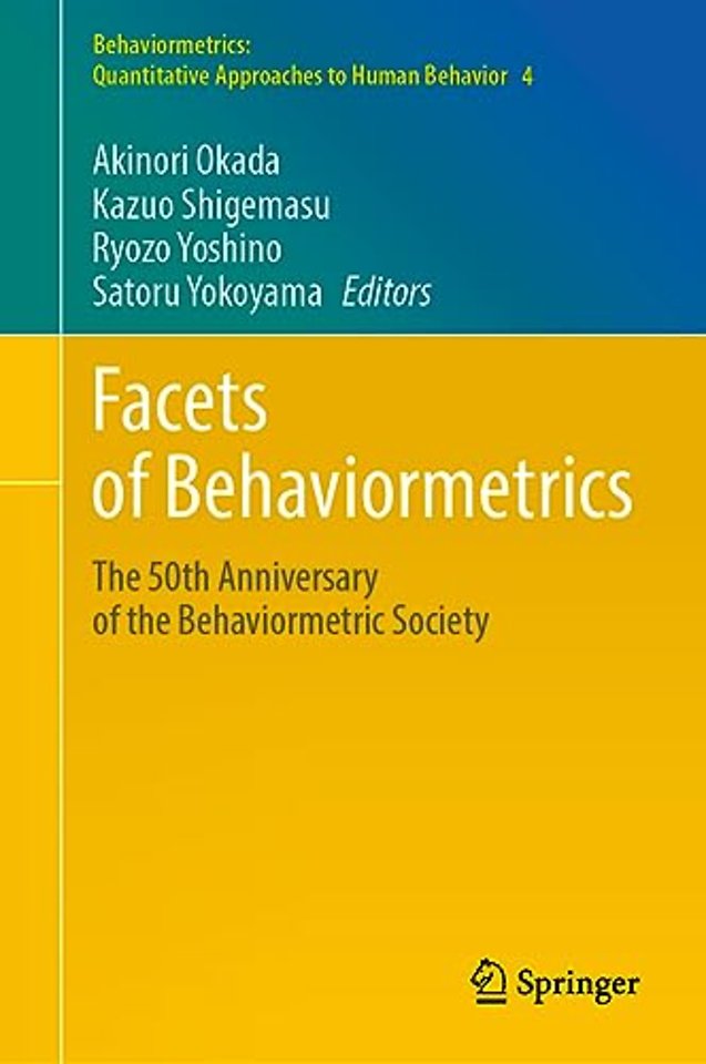 Facets of Behaviormetrics