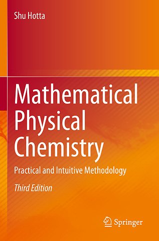 Mathematical Physical Chemistry