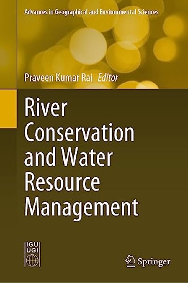 River Conservation and Water Resource Management