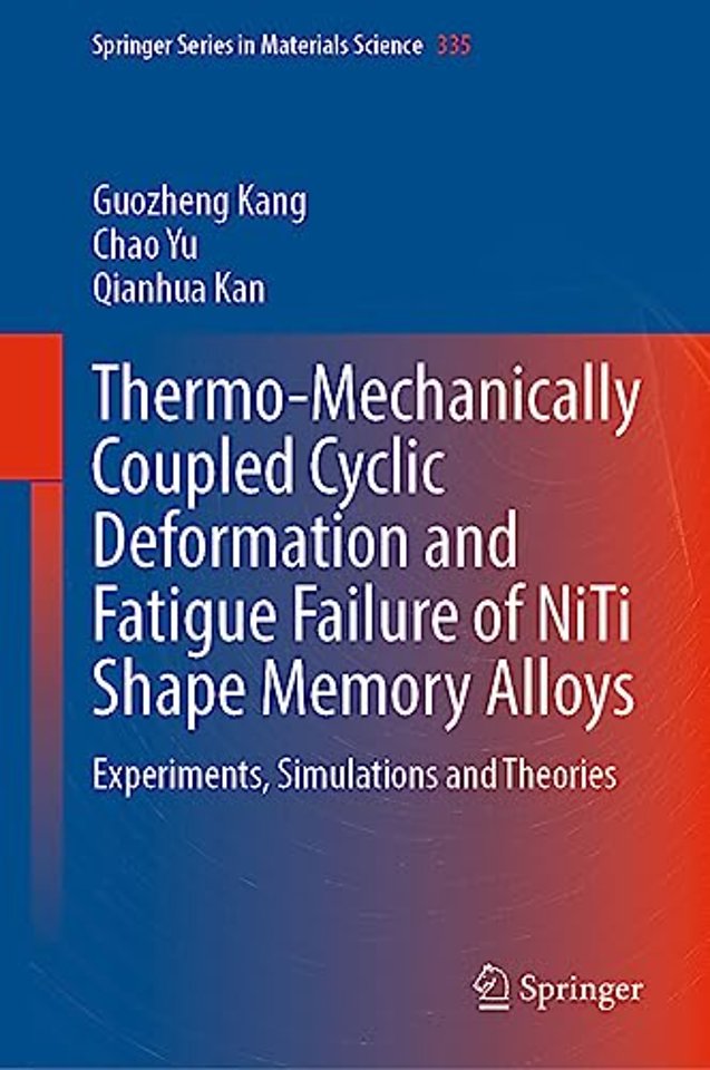 Thermo-Mechanically Coupled Cyclic Deformation and Fatigue Failure of NiTi Shape Memory Alloys
