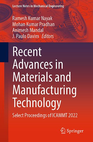 Recent Advances in Materials and Manufacturing Technology