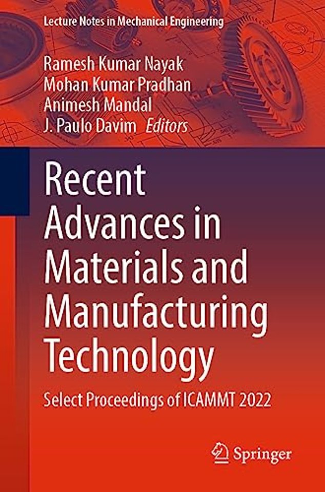 Recent Advances in Materials and Manufacturing Technology