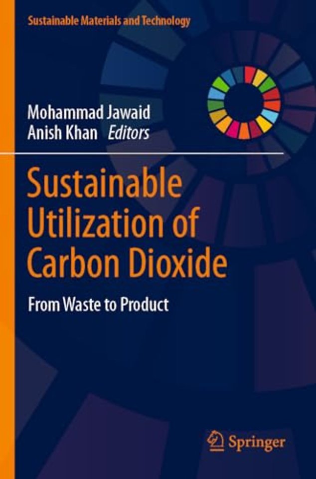 Sustainable Utilization of Carbon Dioxide