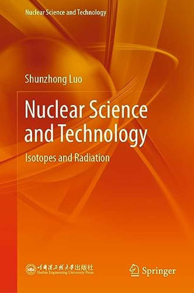 Nuclear Science and Technology