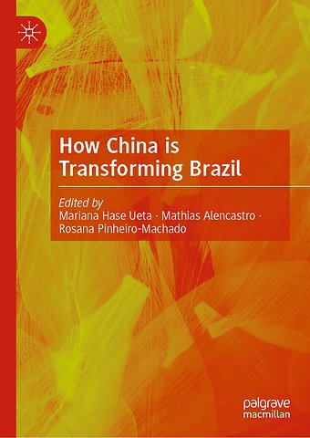 How China is Transforming Brazil