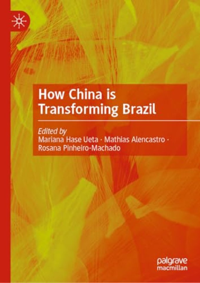 How China is Transforming Brazil