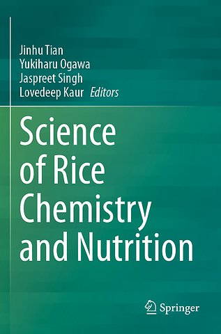 Science of Rice Chemistry and Nutrition