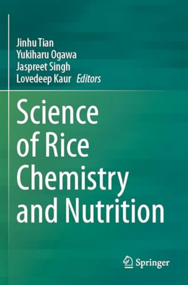 Science of Rice Chemistry and Nutrition
